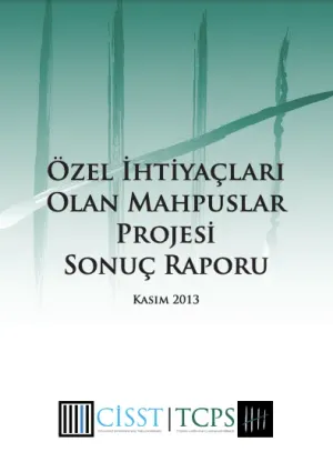 Özel İhtiyaçları Olan Mahpuslar Projesi Sonuç Raporu kapağı