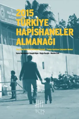 Türkiye Hapishaneler Almanağı 2015 kitabı kapağı
