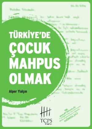 Türkiye'de Çocuk Mahpus Olmak kitabı kapağı