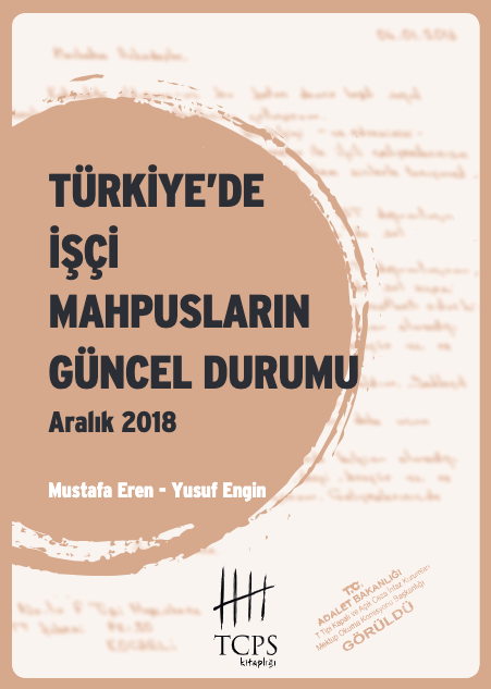 Türkiye’de İşçi Mahpusların Güncel Durumu