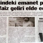 Cezaevindeki Emanet Paraları İşletip Faiz Geliri Elde Ediyorlar