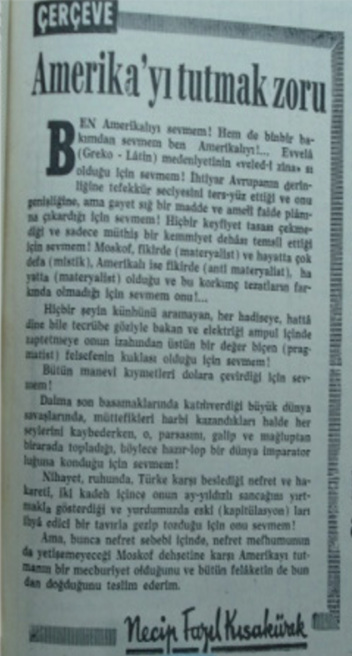 Necip Fazıl Kısakürek — Amerikayı Tutmak Zoru, 10 Ocak 1969 Bugün