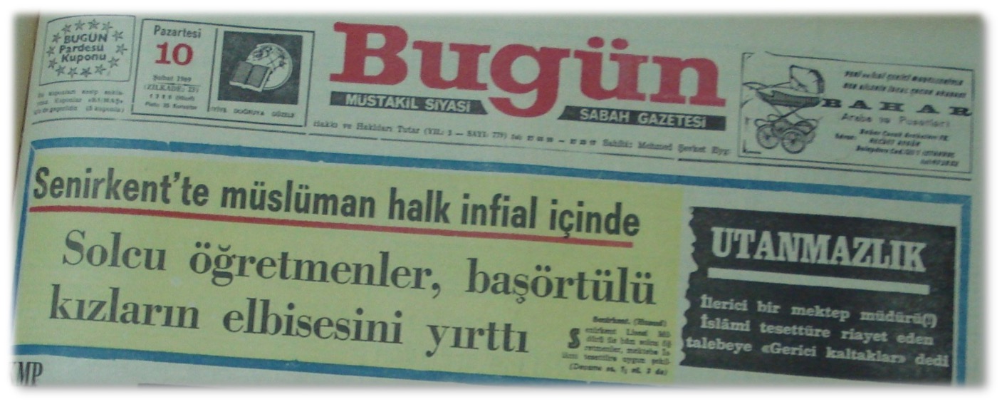 Bugün — Senirkent'te müslüman halk infial içinde