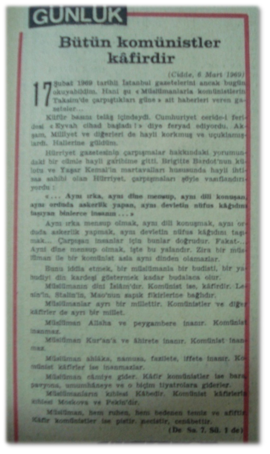 Bugün — Bütün komünistler kâfirdir