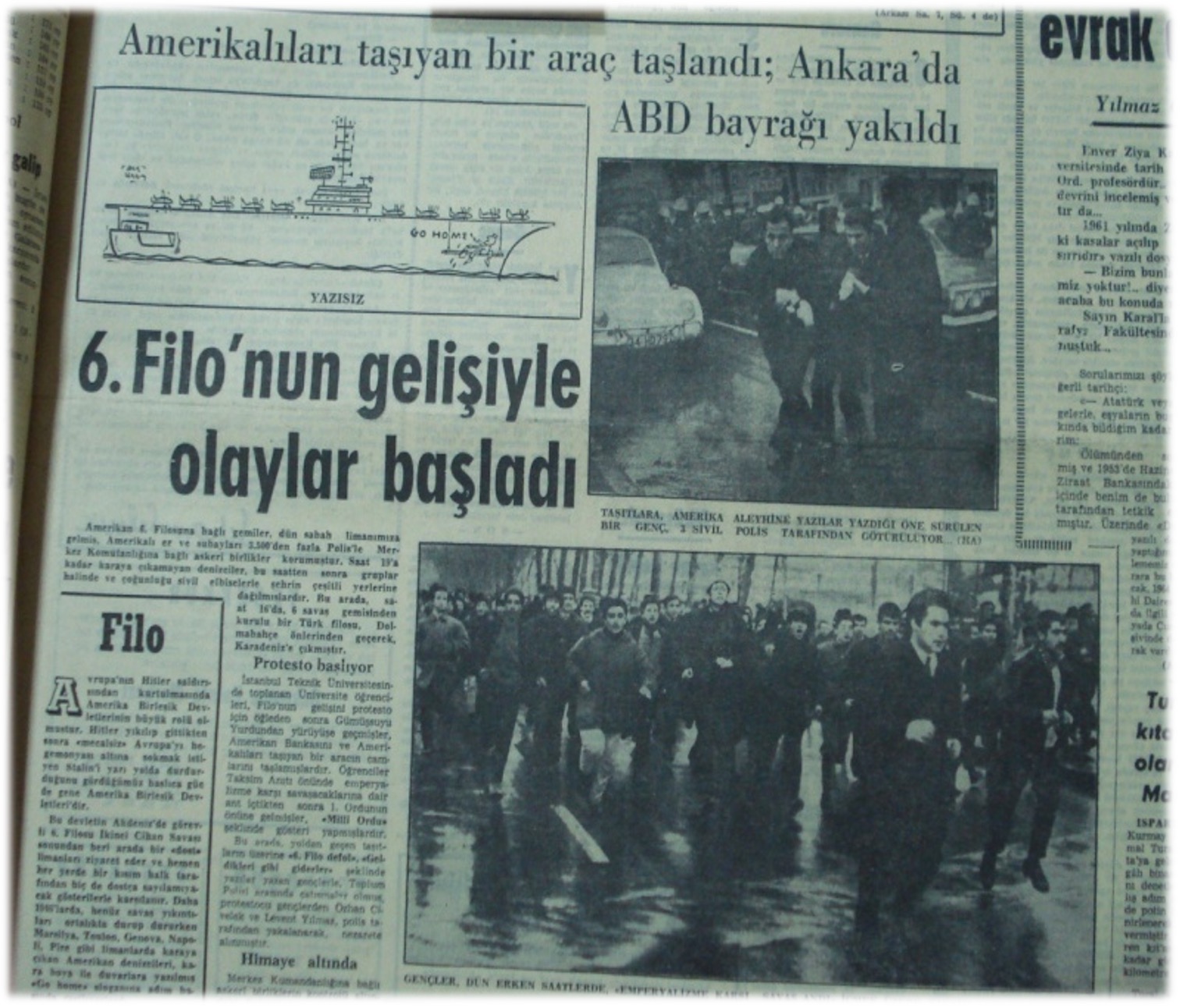 12 Şubat 1969 Cumhuriyet — 6. Filo'nun gelişiyle olaylar başladı