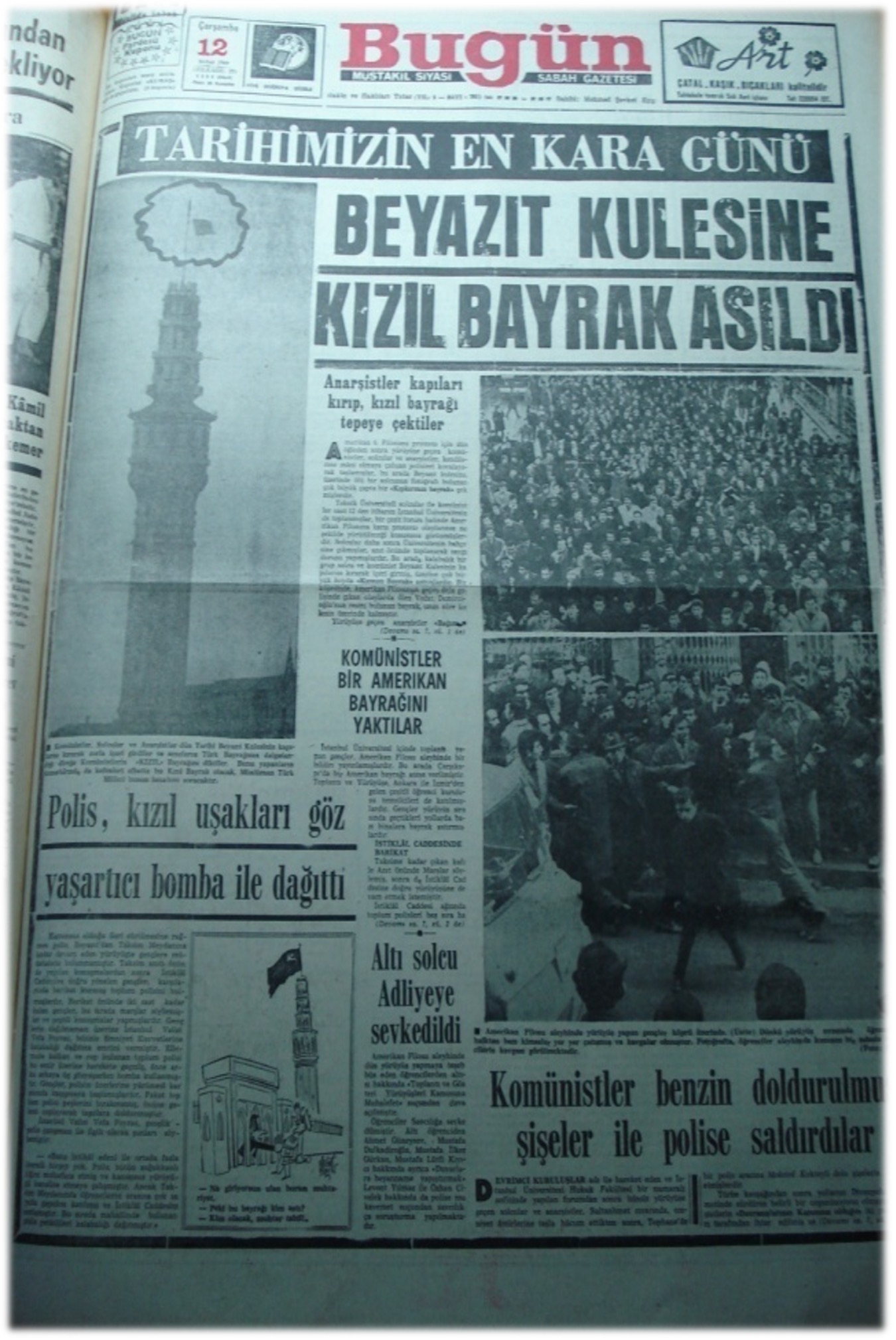 12 Şubat 1969 Bugün — Tarihimizin En Kara Günü / Beyazıt Kulesine Kızıl Bayrak Asıldı