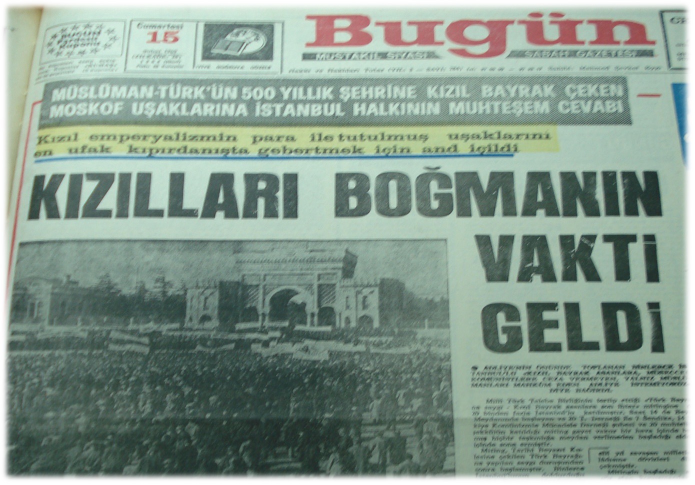 15 Şubat 1969 Bugün — Kızılları Boğmanın Vakti Geldi