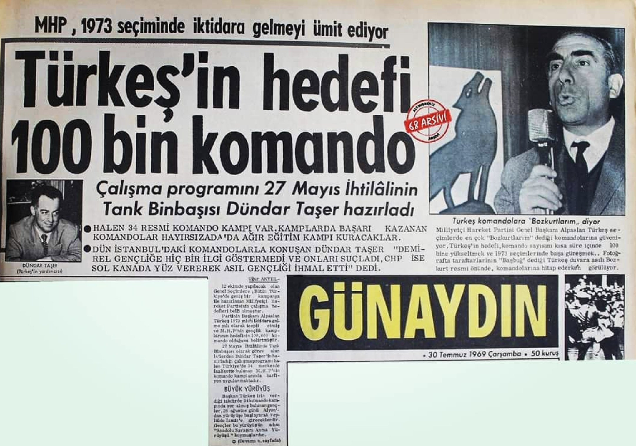 Günaydın 30 Temmuz 1969 — Türkeş'in hedefi 100 bin komando